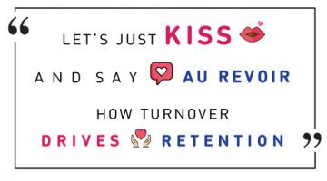 See How Turnover Drives Engagement and Retention